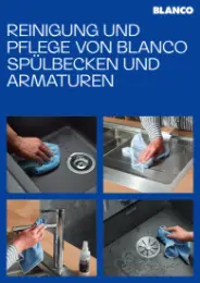 BLANCO Pflegebroschuere Reinigungsempfehlung, Seite 1