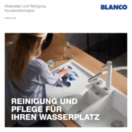 BLANCO Reinigung und Pflege fuer Ihren Wasserplatz Reinigungsempfehlung, Seite 1